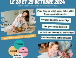 participez à notre atelier de sensibilisation au baby-sitting à la rochelle : conseils, sécurité, responsabilités et bonnes pratiques pour des gardes d’enfants sereines. inscription ouverte à tous !